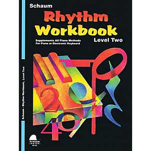 Schaum Rhythm Workbook (Level 2) Educational Piano Book by Wesley Schaum (Level Elem)