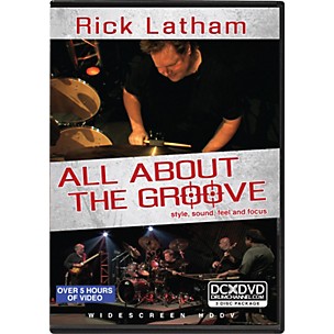 Alfred Rick Latham - All About the Groove: Style, Sound, Feel, and Focus (3-DVD Set)