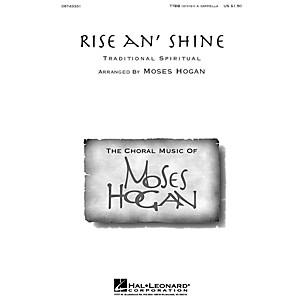 Hal Leonard Rise An' Shine TTBB A Cappella arranged by Moses Hogan