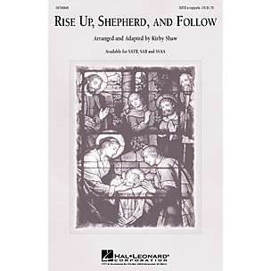 Hal Leonard Rise Up Shepherd and Follow SATB a cappella arranged by Kirby Shaw