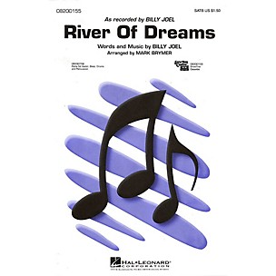 Hal Leonard River of Dreams SAB by Billy Joel Arranged by Mark Brymer