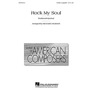 Hal Leonard Rock My Soul SATB a cappella arranged by Richard Jackson