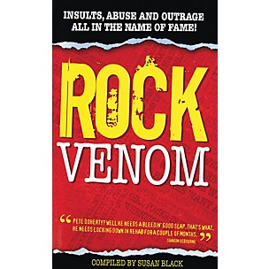 Omnibus Rock Venom (Insults, Abuse and Outrage All in the Name of Fame!) Omnibus Press Series Softcover