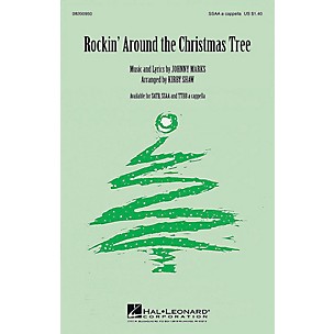 Hal Leonard Rockin' Around the Christmas Tree SSAA A Cappella arranged by Kirby Shaw