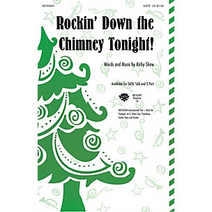 Hal Leonard Rockin' Down the Chimney Tonight! 2-Part Composed by Kirby Shaw