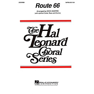 Hal Leonard Route 66 SATB by The Manhattan Transfer arranged by Dick Averre
