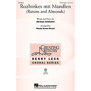 Hal Leonard Rozhinkes mit Mandlen (Raisins and Almonds) 3 Part Treble arranged by Wendy Bross Stuart