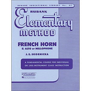 Hal Leonard Rubank Elementary Method French Horn In F Mellophone Or E Flat Alto