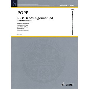 Schott Russisches Zigeunerlied (Air bohemian russe, Op. 462, No. 2 Flute and Piano) Woodwind Series Softcover