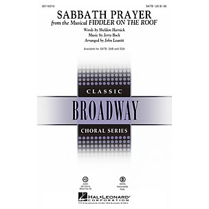 Hal Leonard Sabbath Prayer (from Fiddler on the Roof) SATB by Fiddler On The Roof (Musical) by John Leavitt