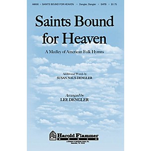 Shawnee Press Saints Bound for Heaven SATB composed by Susan Naus Dengler
