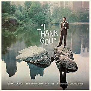 Sam Cooke - I Thank God