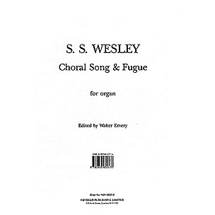 Music Sales Samuel Sebastian Wesley: Choral Song And Fugue Music Sales America Series