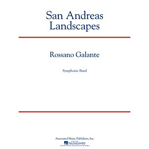 G. Schirmer San Andreas Landscapes Concert Band Level 5 Composed by Rossano Galante