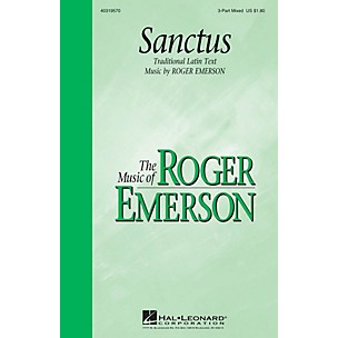 Hal Leonard Sanctus (3-Part Mixed) 3-Part Mixed composed by Roger Emerson