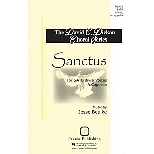 PAVANE Sanctus SATB DV A Cappella composed by Jesse Beulke