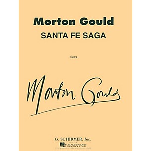 G. Schirmer Santa Fe Saga For Concert Band Full Score Concert Band Composed by M Gould