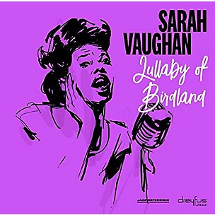 Sarah Vaughan - Lullaby of Birdland