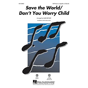 Hal Leonard Save the World/Don't You Worry Child ShowTrax CD by Pentatonix Arranged by Mark Brymer