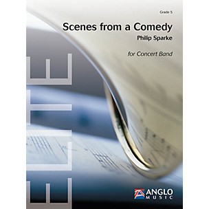 Anglo Music Scenes from a Comedy (Grade 5 - Score Only) Concert Band Level 5 Composed by Philip Sparke