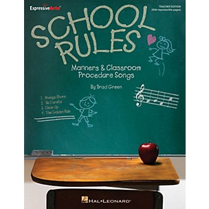 Hal Leonard School Rules (Manners and Classroom Procedure Songs) CLASSRM KIT Composed by Brad Green