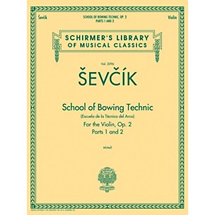 G. Schirmer School of Bowing Technics, Op. 2, Parts 1 & 2 String Method Series Softcover