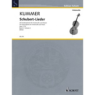 Schott Schubert-Lieder Op. 117b (25 Transcriptions for Cello and Piano - Volume 2) String Series Softcover