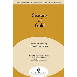 John Rich Music Press Seasons of Gold SAB composed by Ellen Foncannon