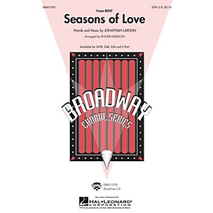 Hal Leonard Seasons of Love (from Rent) (SSA) SSA arranged by Roger Emerson