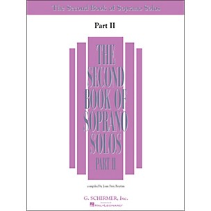 G. Schirmer Second Book Of Soprano Solos Part 2 Book Only