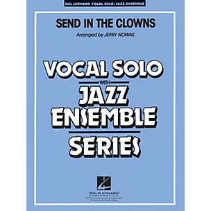 Hal Leonard Send in the Clowns (Key: Eb) Jazz Band Level 4 Composed by Stephen Sondheim