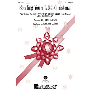 Hal Leonard Sending You a Little Christmas SAB by Jim Brickman arranged by Ed Lojeski