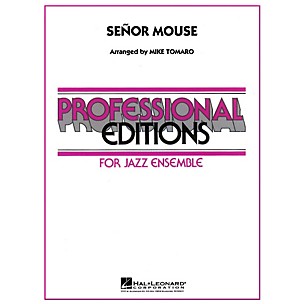 Hal Leonard Senor Mouse - Professional Editions For Jazz Ensemble Series Level 5