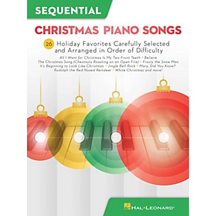 Hal Leonard Sequential Christmas Piano Songs - 26 Holiday Favorites Carefully Selected and Arranged in Order of Difficulty