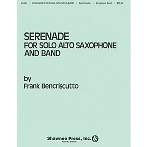 Hal Leonard Serenade for Solo Alto Saxophone and Band Concert Band Level 4 Composed by Frank Bencriscutto