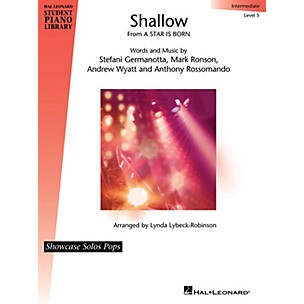 Hal Leonard Shallow (from A Star Is Born) Showcase Solos Pops Intermediate - Level 5