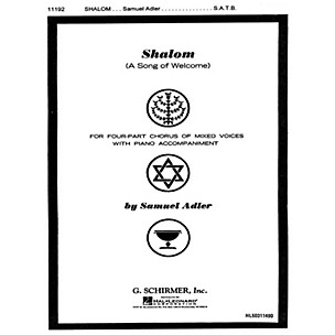 G. Schirmer Shalom Song Of Welcome SATB composed by S Adler