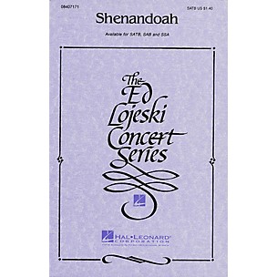 Hal Leonard Shenandoah SATB arranged by Ed Lojeski