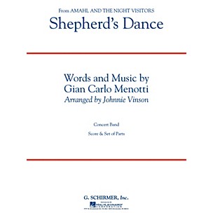 G. Schirmer Shepherd's Dance (from Amahl and the Night Visitors) Concert Band Level 3 by Menotti Arranged by Vinson