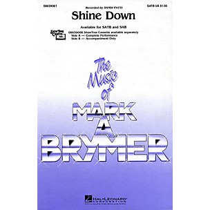 Hal Leonard Shine Down SATB by Sandi Patti arranged by Mark Brymer