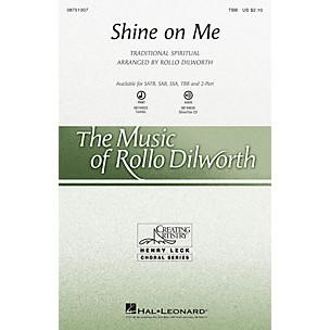 Hal Leonard Shine on Me TBB arranged by Rollo Dilworth
