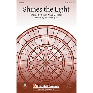 Shawnee Press Shines the Light SAB Composed by Lee Dengler