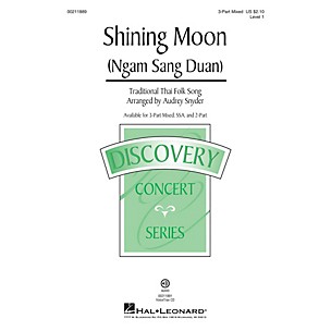 Hal Leonard Shining Moon (Ngam Sang Duan) Discovery Level 1 3-Part Mixed arranged by Audrey Snyder