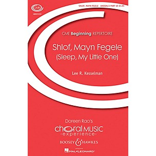 Boosey and Hawkes Shlof, Mayn Fegele (Sleep, My Little One) UNIS/2PT arranged by Lee Kesselman