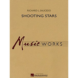 Hal Leonard Shooting Stars Concert Band Level 5 Composed by Richard L. Saucedo