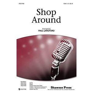 Shawnee Press Shop Around SATB by The Miracles arranged by Paul Langford