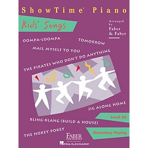 Faber Piano Adventures Showtime Kids' Songs Level 2A Faber Piano Adventures