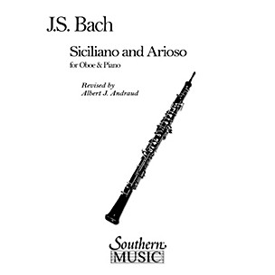 Southern Siciliano and Arioso (Oboe) Southern Music Series Arranged by Albert Andraud