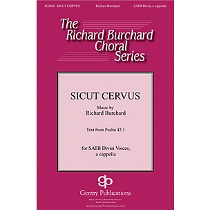 Gentry Publications Sicut Cervus SATB a cappella composed by Richard Burchard