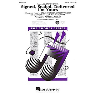 Hal Leonard Signed, Sealed, Delivered I'm Yours SAB by Stevie Wonder Arranged by Alan Billingsley